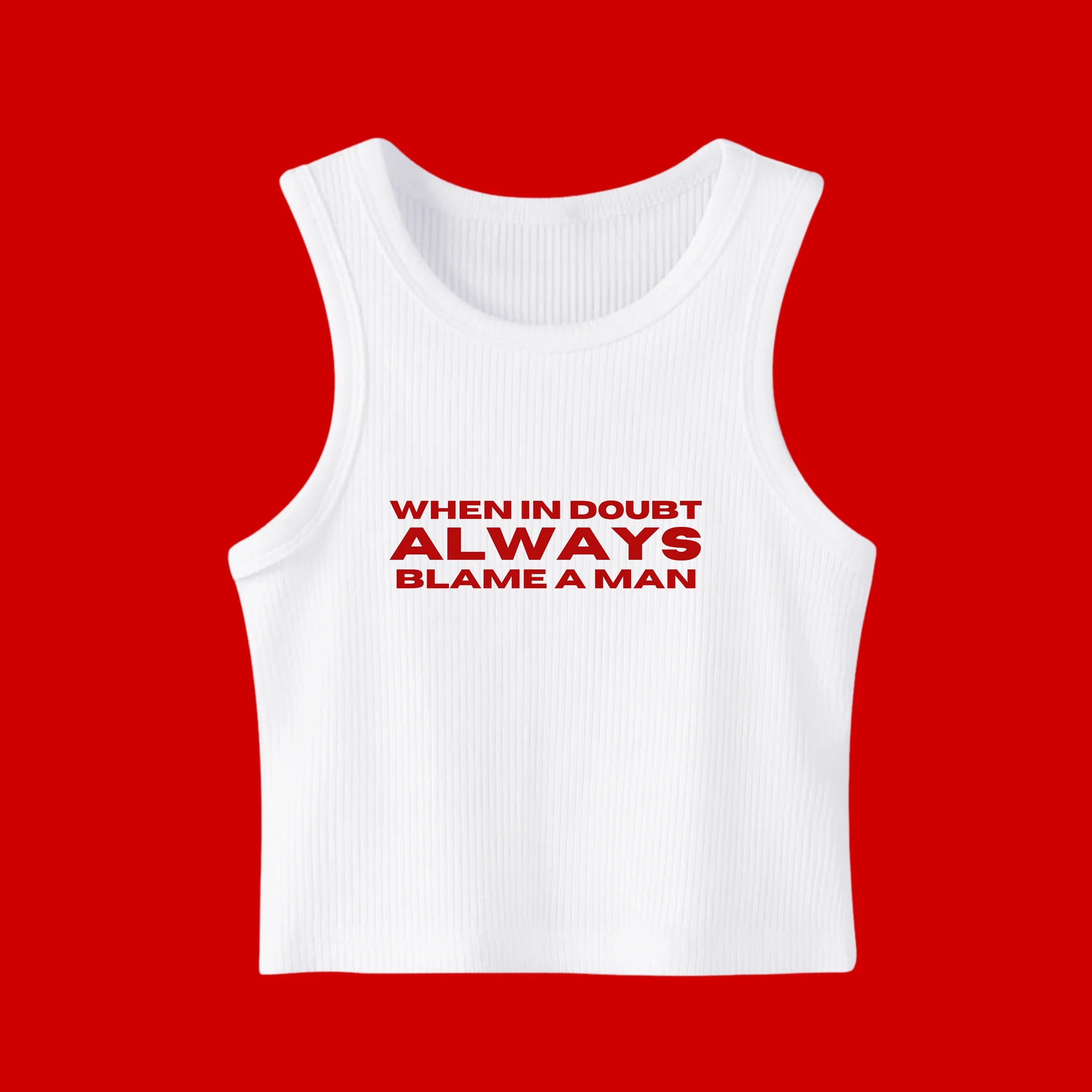 Blame a Man Tank Top